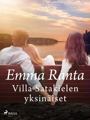 cover image of Villa Satakielen yksinäiset